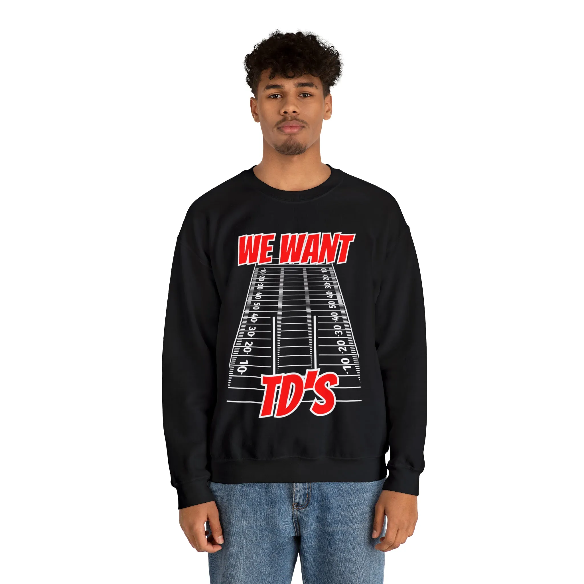 Brownstown Braves We Want TD's Crewneck Sweatshirt